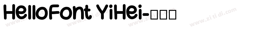 HelloFont YiHei字体转换